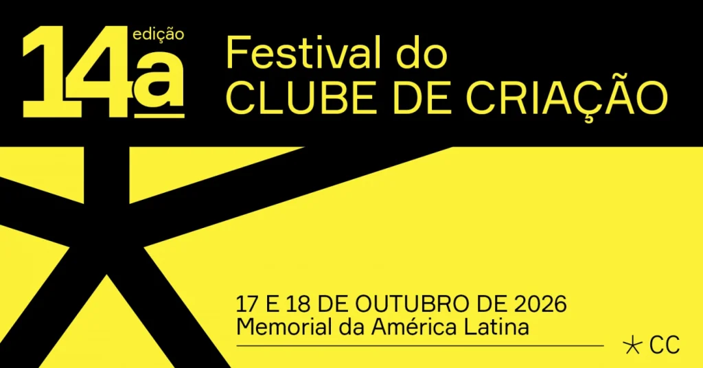 Banner amarelo e preto com o texto 14ª edição, Festival do Clube de Criação, 17 e 18 de outubro de 2026, Memorial da América Latina, e um asterisco cortando o fundo